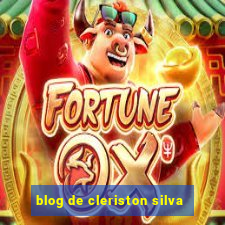 blog de cleriston silva